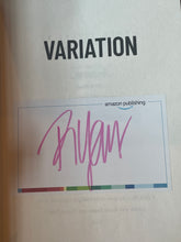 Load image into Gallery viewer, Variation by Rebecca Yarros (signed copy)