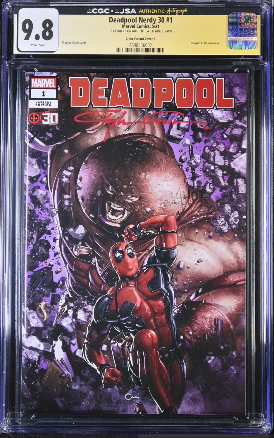 CGC x JSA 9.8 Deadpool Nerdy 30 #1 Clayton Crain exclusive signed by Clayton Crain