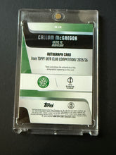 Load image into Gallery viewer, 2025-26 Topps UEFA CC Callum McGregor Auto Autograph Gold Foil #/50 Celtic
