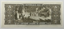 Load image into Gallery viewer, Brazil, 5 cruzeiros, ND (1964), UNC
