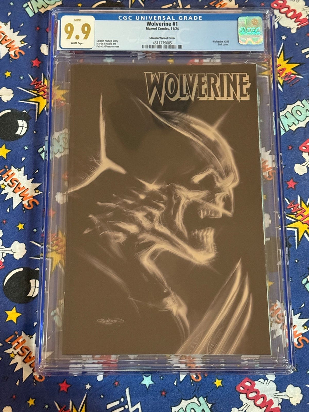 CGC 9.9 Wolverine #1 Patrick Gleason Adamantium Foil cover