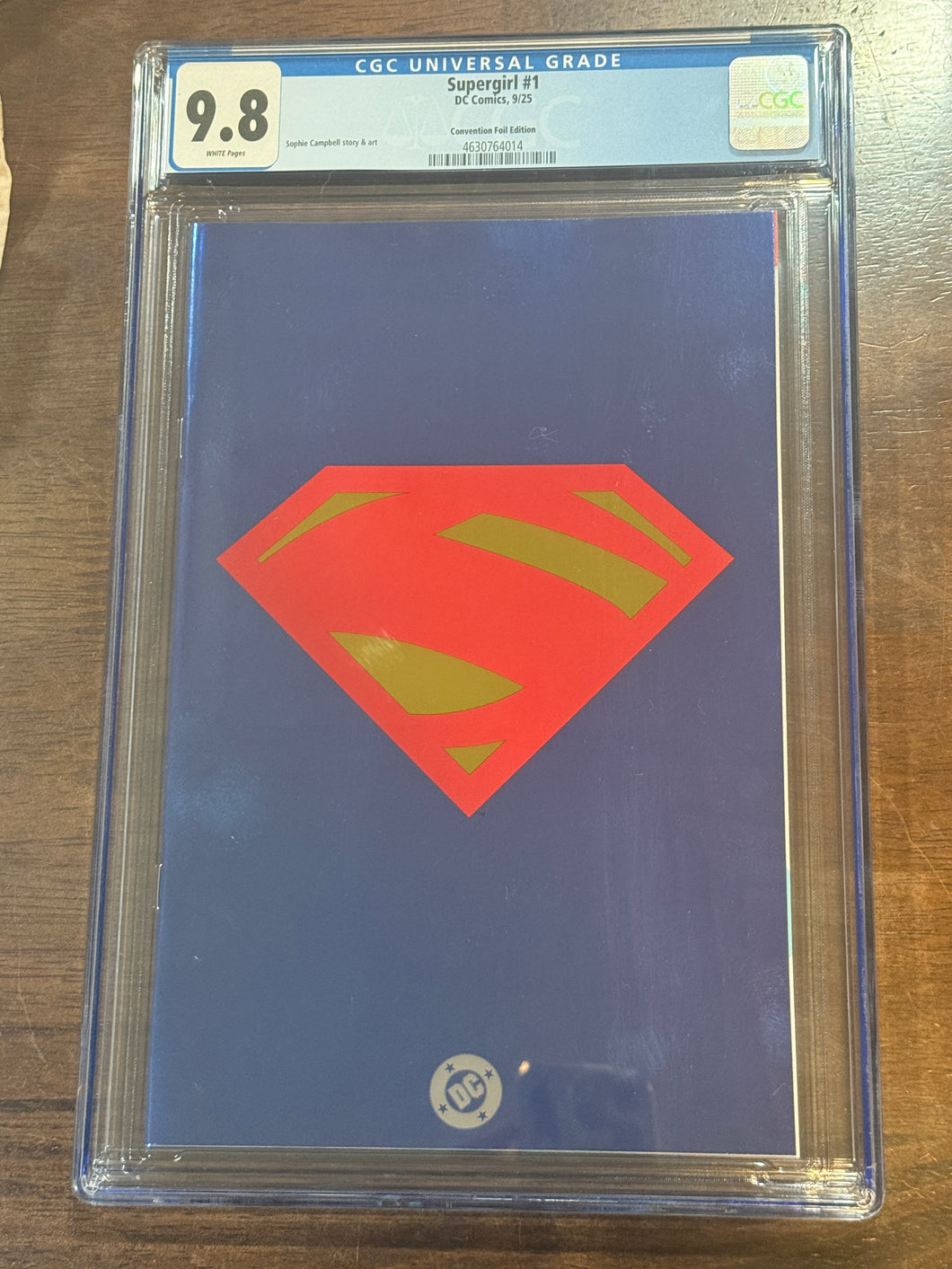 CGC 9.8 Supergirl #1 S Shield Foil Variant Cover SDCC 2025 Exclusive