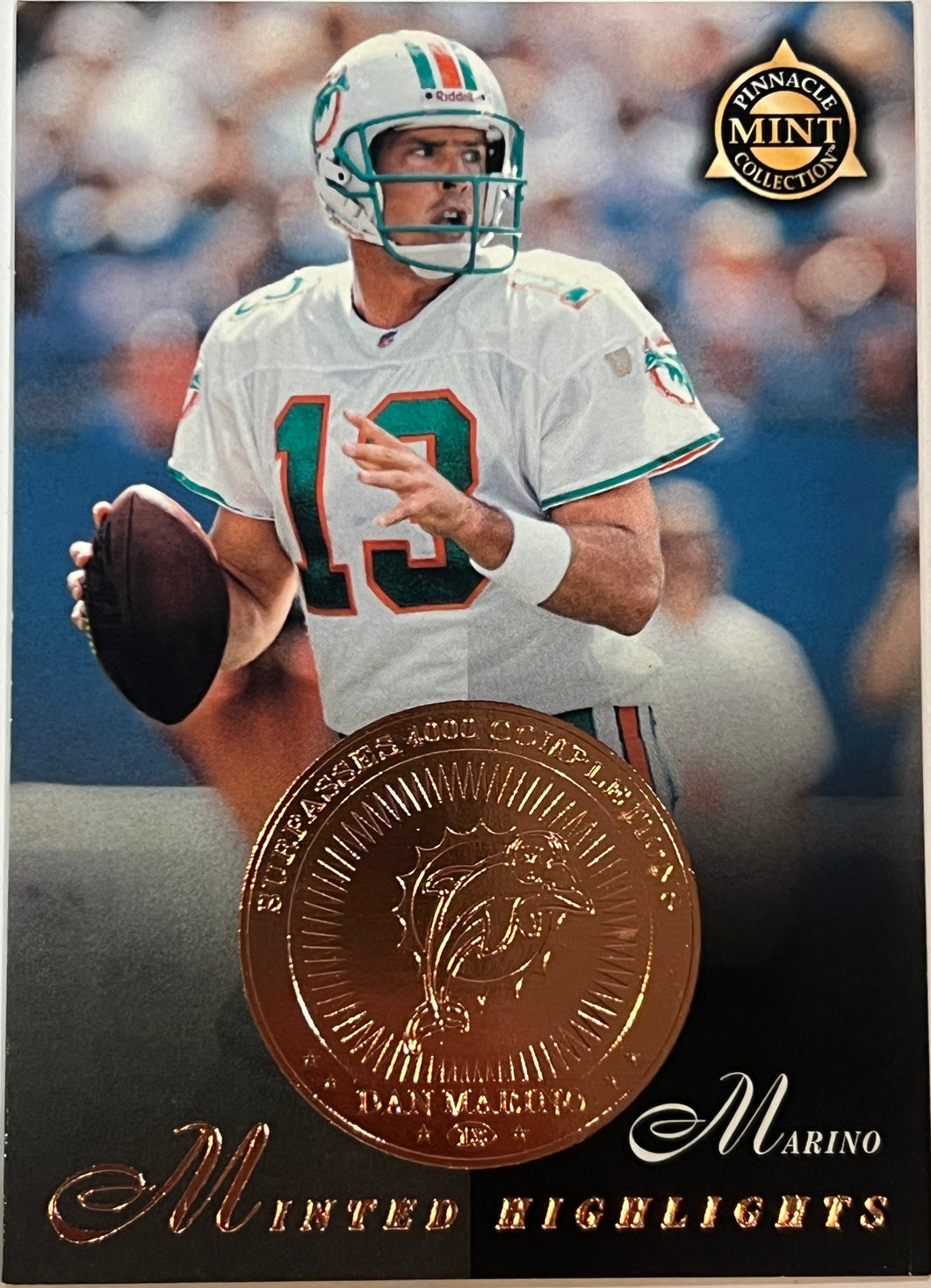 1997 Pinnacle Dan Marino Minted Highlights Bronze Stamp #26 Dolphins