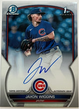 Load image into Gallery viewer, 2023 Bowman Chrome Draft Jaxon Wiggins 1st Prospect Auto Autograph #CDA-JWG Cubs
