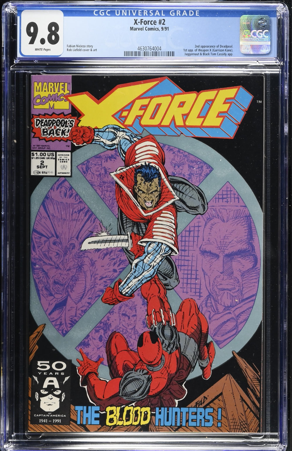 CGC 9.8 X-Force #2 (1991) Key Issue 2nd appearance of Deadpool, 1st appearance of Weapon X (Garrison Kane)