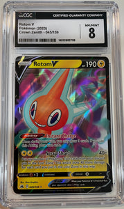 Rotom V 045/159 Crown Zenith (2923) Near Mint 8 CGC