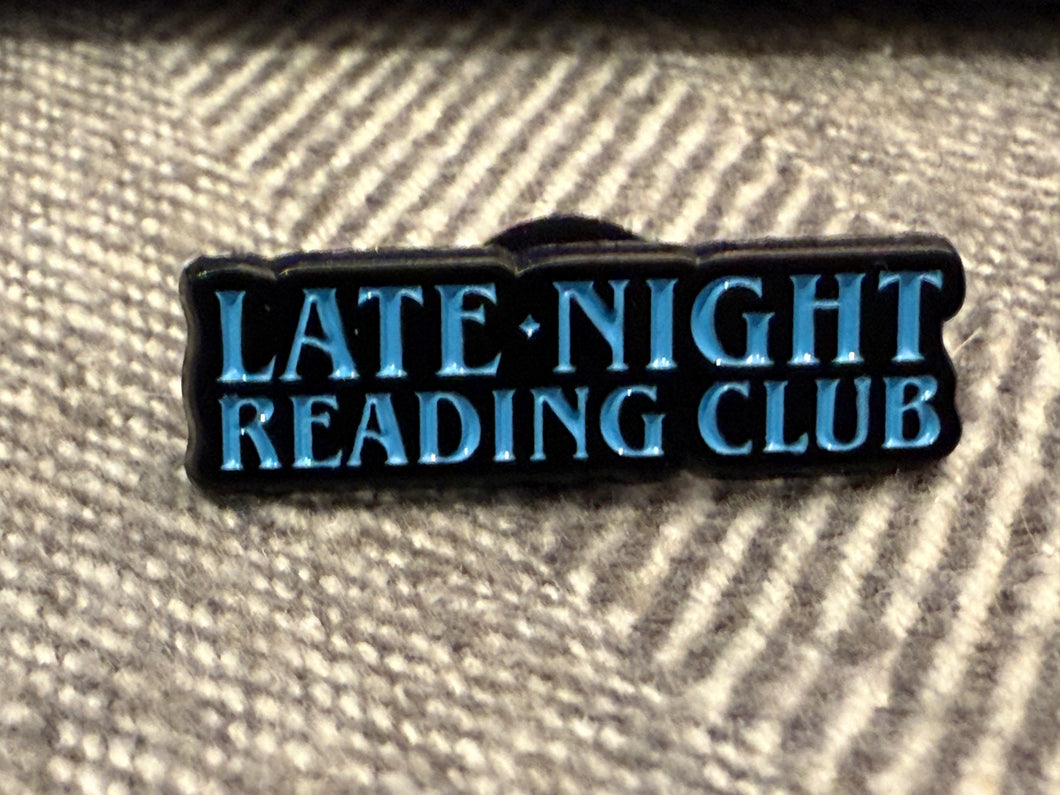 Late Night Reading Club Metal Pin
