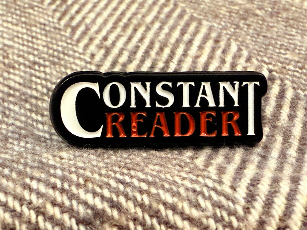 Constant Reader Metal Pin
