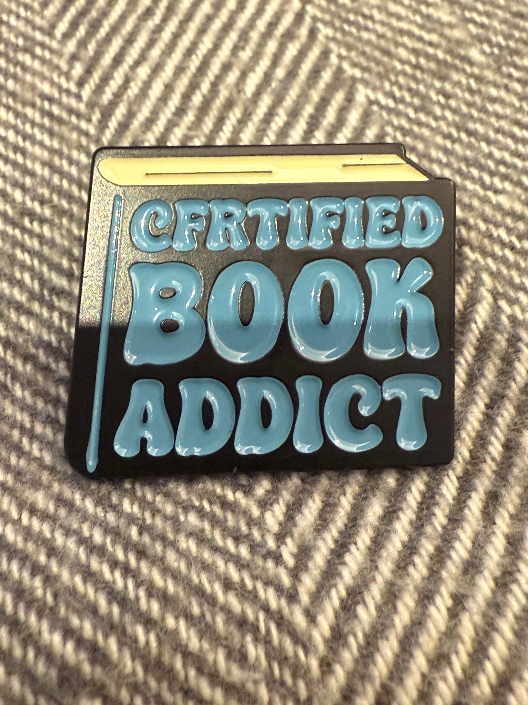 Certified Book Addict metal pin