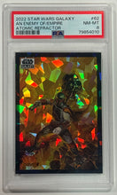 Load image into Gallery viewer, 2022 Star Wars Galaxy An Enemy of the Empire #62 Atomic Refractor numbered 087/150 PSA 8 NM
