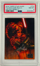 Load image into Gallery viewer, 2012 Topps Star Wars Talon's Dark Reach #4 Galaxy series 7 PSA 8 NM
