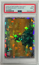Load image into Gallery viewer, 2023 Star Wars Galaxy Bespin Bounty Hunter #88 Atomic numbered 079/150 PSA 9 Mint
