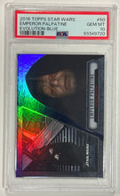 Load image into Gallery viewer, 2016 Topps Star Wars Emperor Palpatine #50 Evolution Blue PSA 10 Gem Mint
