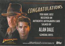Load image into Gallery viewer, Indiana Jones and the Kingdom of the Crystal Skull - Alan Dale as General Ross signed trading card
