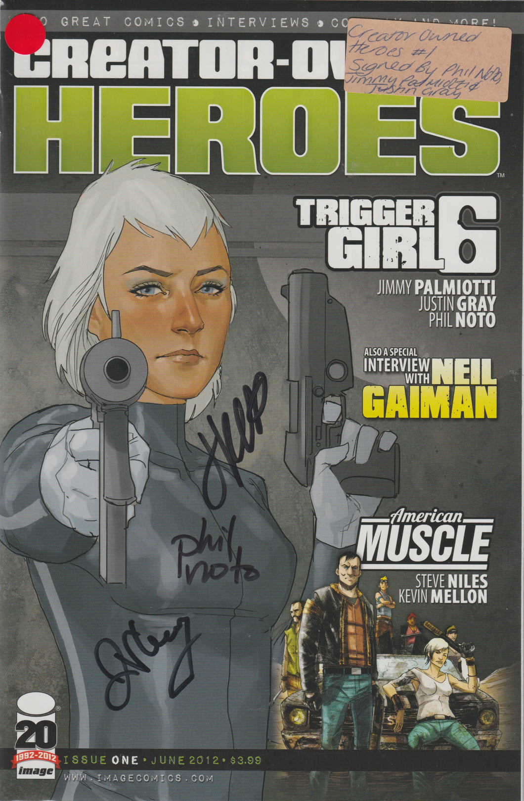 Creator Owned Heroes 1 signed by Phil Noto, Jimmy Palmiotti & Justin Gray