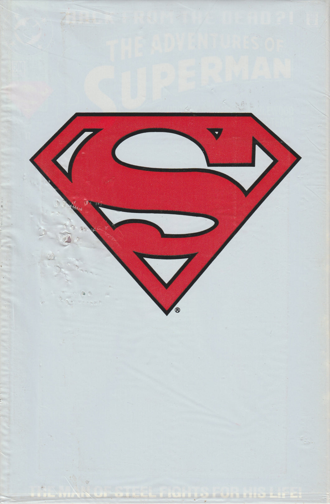 The Adventures of Superman 500 (in original white poly bag) Small damage / holes