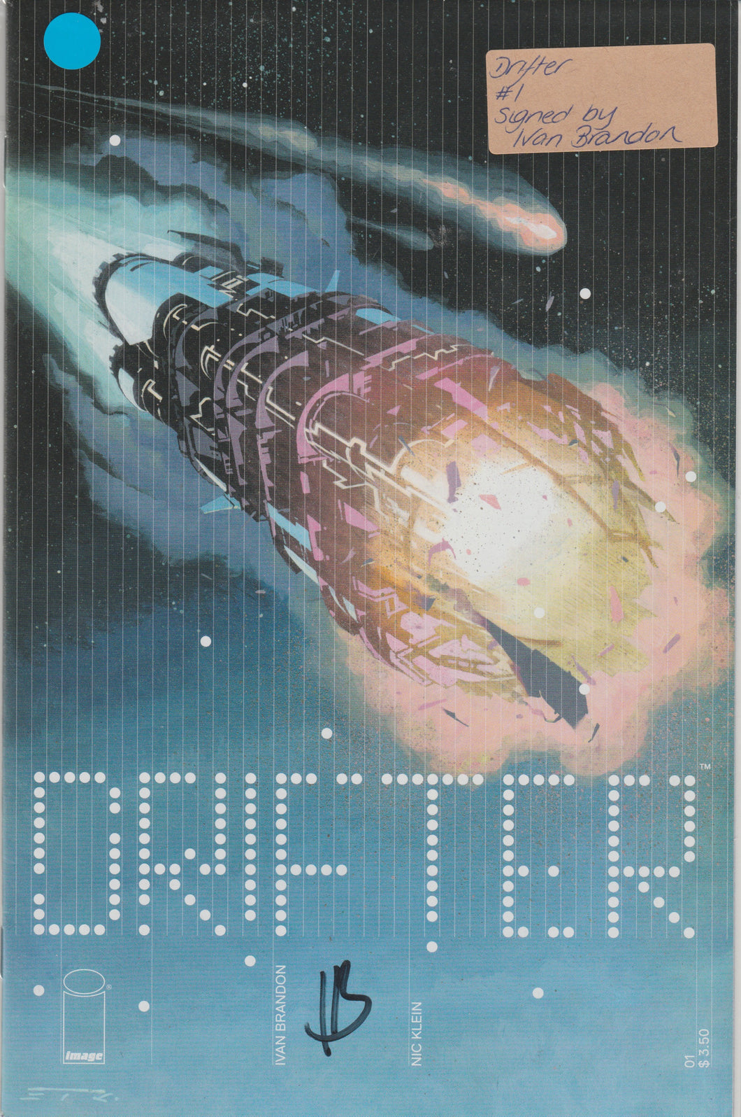Drifter 1 signed by Ivan Brandon