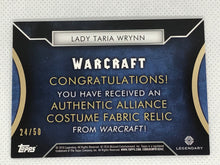 Load image into Gallery viewer, Warcraft - Lady Taria Wrynn - Authentic Alliance Costume Fabric Relic card (24/50)
