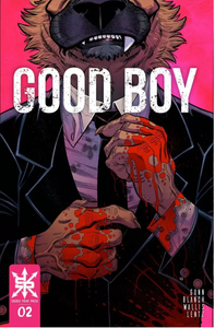 Good Boy #1-3 (2021) Complete series
