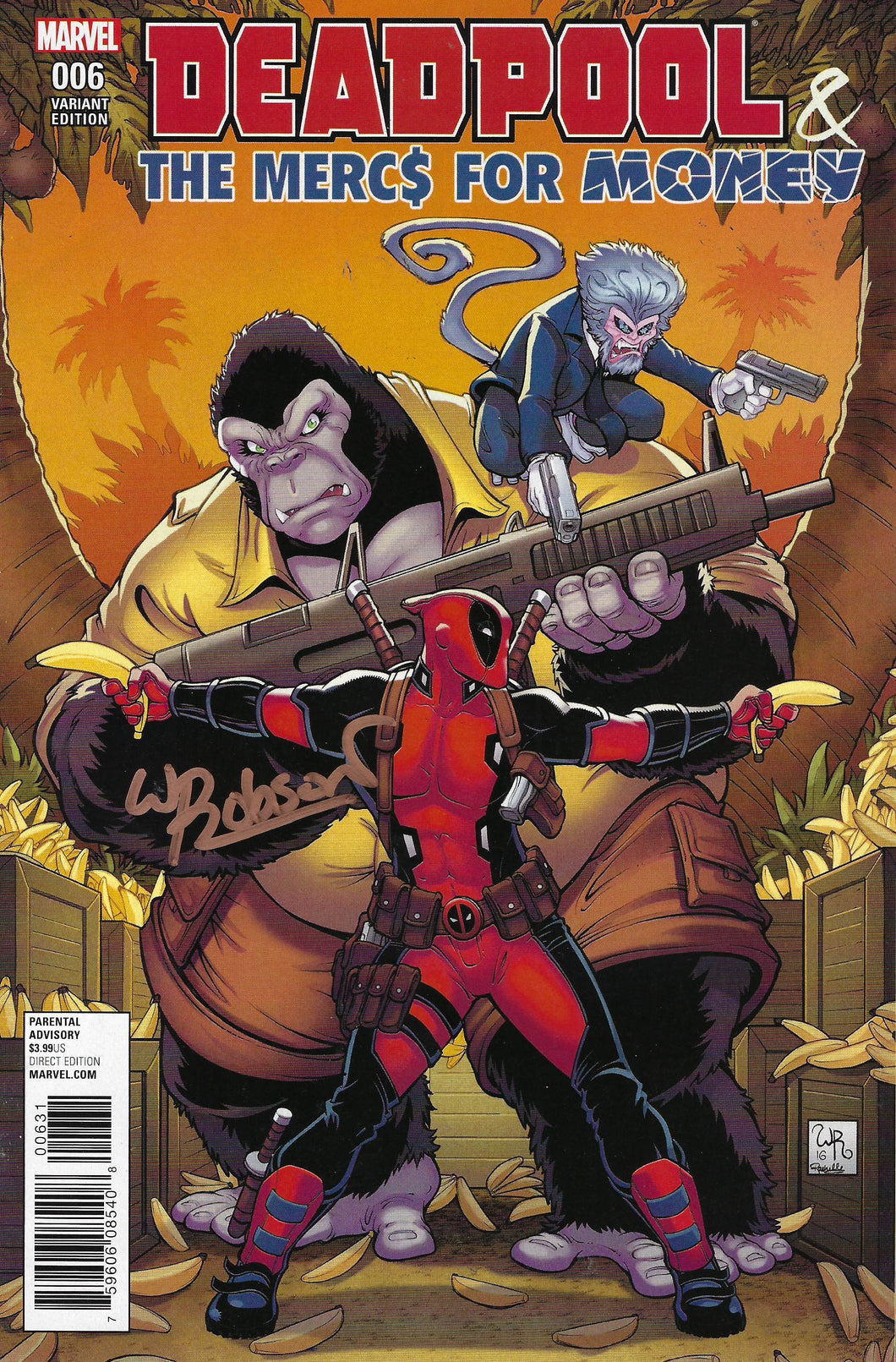 Deadpool & the Mercs for Money #6 (variant) signed by Will Robson